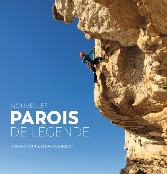Osez des parois de légende